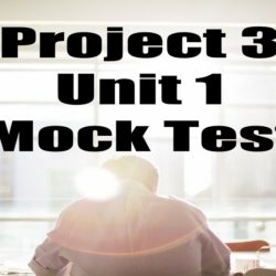 Project 3 Unit 1 Mock test